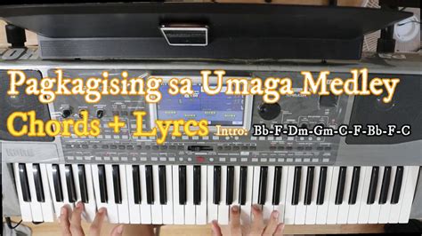 pagkagising sa umaga medley|Pagkagising Sa Umaga Medley Chords .